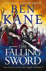 9781409173441-1409173445-The Falling Sword (CLASH OF EMPIRES)