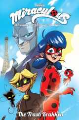 9781632292902-1632292904-Miraculous Adventures of Ladybug and Cat Noir: Volume 1 The Trash Krakken (MIRACULOUS ADVENTURES TP)