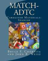 9780984311521-0984311521-MATCH-ADTC Caregiver Materials: Spanish