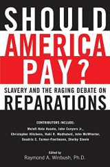 9780060083106-0060083107-Should America Pay?: Slavery and the Raging Debate on Reparations