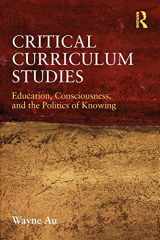 9780415877121-0415877121-Critical Curriculum Studies (Critical Social Thought)
