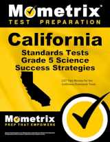 9781516700608-1516700600-California Standards Tests Grade 5 Science Success Strategies Study Guide: CST Test Review for the California Standards Tests