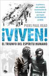 9788490702369-8490702365-Viven! El triunfo del espiritu humano / Alive: The Story of the Andes Survivors (Spanish Edition)