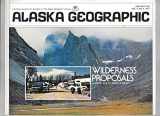 9780882400969-0882400967-Wilderness proposals: Which way for Alaska's lands? (Alaska geographic)