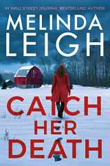 9781542038652-1542038650-Catch Her Death (Bree Taggert)