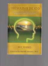 9780972178006-0972178007-Thresholds of the Mind