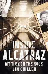 9781780894010-1780894015-Inside Alcatraz: My Time on the Rock