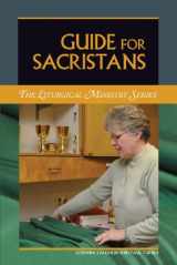 9781568547466-1568547463-Guide for Sacristans (Liturgical Ministry Series)