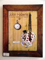 9780972449717-097244971X-John Haberle: American Master of Illusion