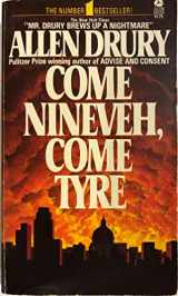 9780380001262-0380001268-Come Nineveh, Come Tyre
