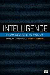 9781544325064-1544325061-Intelligence: From Secrets to Policy