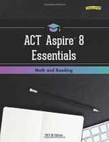9781945744754-1945744758-Aspire 8 Essentials Student Workbook: 2017-18 edition