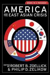 9780393975529-0393975525-America and the East Asian Crisis: Memos to a President (Aspen Policy Books)