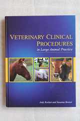 9781401857875-1401857876-Veterinary Clinical Procedures in Large Animal Practice (Veterinary Technology)