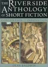 9780395813867-0395813867-The Riverside Anthology of Short Fiction: Convention and Innovation