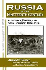 9780765606723-0765606720-Russia in the Nineteenth Century: Autocracy, Reform, and Social Change, 1814-1914 (New Russian History)