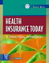 9781416000549-1416000542-Health Insurance Today: A Practical Approach