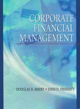 9780134335339-0134335333-Corporate Financial Management