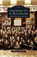 9781531609276-1531609279-Growing Up in Baltimore: A Photographic History