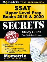 9781516710669-1516710665-SSAT Upper Level Prep Books 2019 & 2020: SSAT Upper Level Secrets Study Guide, Full-Length Practice Test, Step-by-Step Review Video Tutorials: (Updated for the New Outline)
