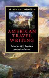 9780521861090-0521861098-The Cambridge Companion to American Travel Writing (Cambridge Companions to Literature)