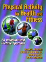 9780880115995-0880115998-Physical Activity for Health and Fitness