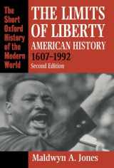 9780198205722-0198205724-The Limits of Liberty: American History, 1607-1992 (Short Oxford History of the Modern World)