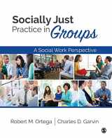 9781412995108-1412995108-Socially Just Practice in Groups: A Social Work Perspective