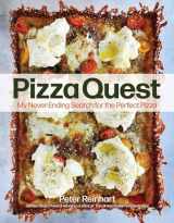 9781524867003-1524867004-Pizza Quest: My Never-Ending Search for the Perfect Pizza