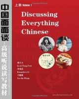 9781434820709-143482070X-Discussing Everything Chinese: A Comprehensive Textbook In Upper-Intermediate Chinese