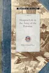 9781429016094-1429016094-Hospital Life in the Army of the Potomac (Civil War)