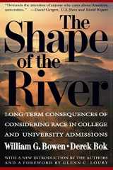 9780691002743-0691002746-The Shape of the River: Long-Term Consequences of Considering Race in College and University Admissions