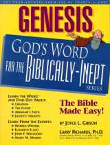 9781892016126-1892016125-Genesis: God's Word for the Biblically-Inept (God's Word for the Biblically-Inept Series)