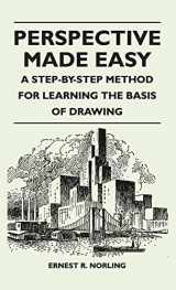 9781528770811-1528770811-Perspective Made Easy - A Step-By-Step Method for Learning the Basis of Drawing