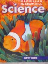 9780022818913-002281891X-Macmillan McGraw Hill Science Grade 4 New York Edition (Science: A Closer Look)