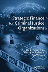 9781439892237-1439892237-Strategic Finance for Criminal Justice Organizations