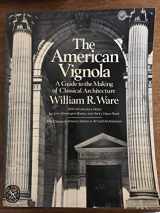 9780393008395-0393008398-The American Vignola: A Guide to the Making of Classical Architecture