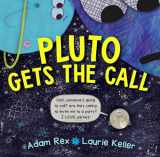 9781534414532-1534414533-Pluto Gets the Call