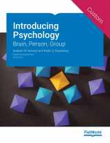 9781453335864-1453335862-Introducing Psychology: Brain, Person, Group v5.1