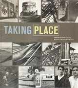 9780918471765-0918471761-Taking Place: Photographs from the Prentice and Paul Sack Collection
