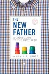 9780789211767-0789211769-The New Father: A Dad's Guide to the First Year (The New Father, 12)
