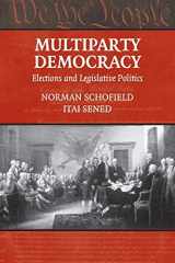 9780521456586-0521456584-Multiparty Democracy: Elections and Legislative Politics (Political Economy of Institutions and Decisions)