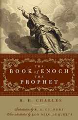 9781578635238-1578635233-The Book of Enoch the Prophet: (with introductions by R. A. Gilbert and Lon Milo DuQuette)