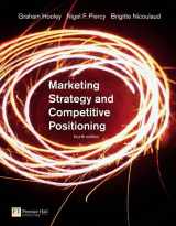 9781408200681-1408200686-Marketing Strategy and Competitive Positioning: AND " Marketing in Practice Case Studies, Volume 1 "
