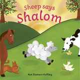 9781784389079-1784389072-Sheep Says Shalom