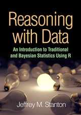 9781462530267-1462530265-Reasoning with Data: An Introduction to Traditional and Bayesian Statistics Using R