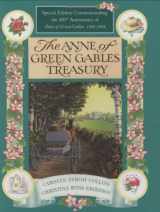9780981673400-0981673406-The Anne of Green Gables Treasury -Special Edition Commemorating the 100th Anniversary of Anne of Green Gables 1908-2008