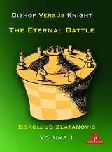 9789464201161-9464201169-Bishop versus Knight - The Eternal Battle - Volume 1