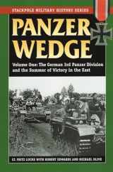 9780811710824-0811710823-Panzer Wedge: The German 3rd Panzer Division and the Summer of Victory in the East (Volume 1) (Stackpole Military History Series, Volume 1)
