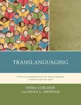 9781475831610-1475831617-Translanguaging: The Key to Comprehension for Spanish-Speaking Students and Their Peers